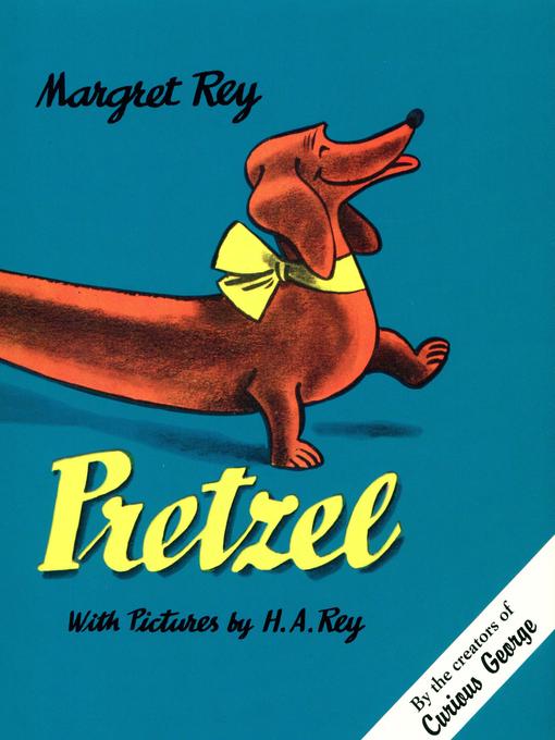 Title details for Pretzel by H. A. Rey - Available